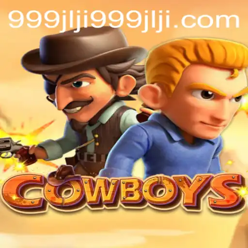 Exploring the Thrilling World of COWBOYS: The Game Behind 999jlji