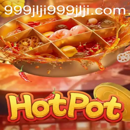 Exploring the Dynamic World of Hotpot: A Thrilling Game Experience