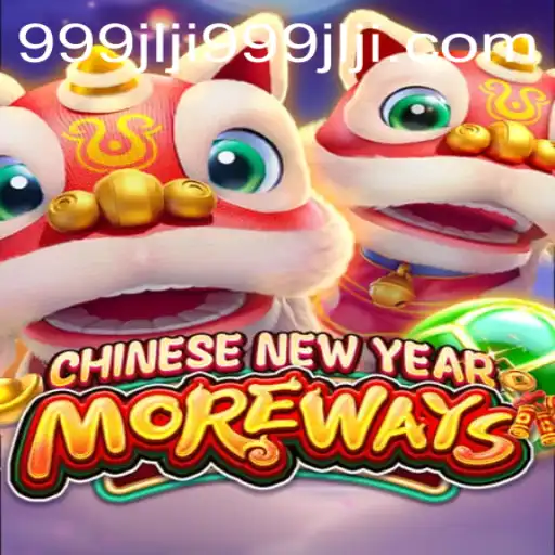 Exploring the Thrills of CHINESENEWYEARMOREWAYS: A New Era of Interactive Gaming