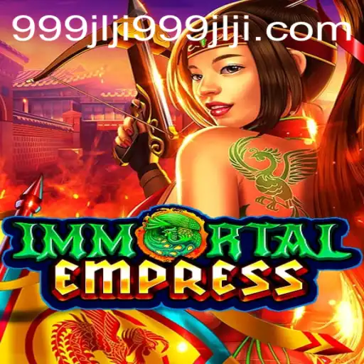 A Comprehensive Guide to ImmortalEmpress: Unveiling the World of 999jlji